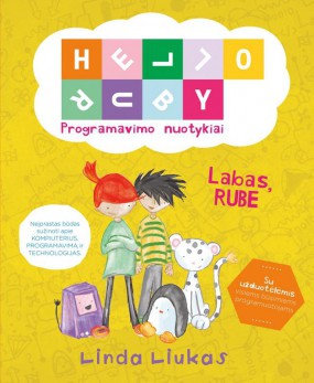 Programavimo nuotykiai vaikams su Rube